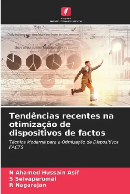 Tendências recentes na otimização de dispositivos de factos by N. Ahamed Hussain Asif, S. Selvaperumal, R. Nagarajan