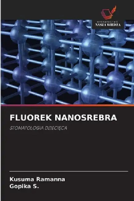 Fluorek Nanosrebra by Kusuma Ramanna, Gopika S