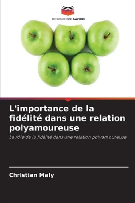 L'importance de la fidélité dans une relation polyamoureuse by Christian Maly