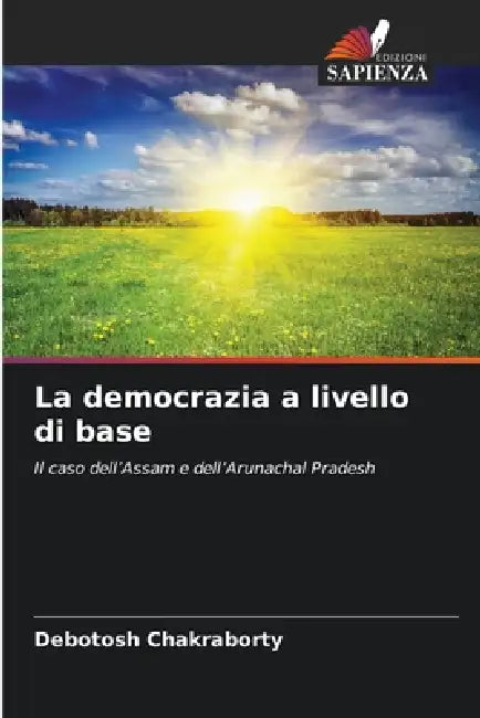 La democrazia a livello di base by Debotosh Chakraborty