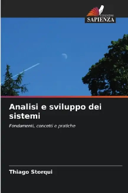 Analisi e sviluppo dei sistemi by Thiago Storqui