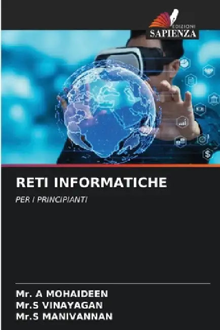 Reti Informatiche by A. Mohaideen, Mr S. Vinayagan, Mr S. Manivannan