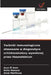 Techniki immunologiczne stosowane w diagnostyce schistosomatozy wywolanej przez Haematobium by Azza El Amir, Noha Mahana, Amal Mahfouze