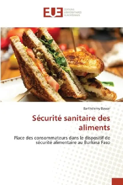 Sécurité sanitaire des aliments by Barthélemy Bawar