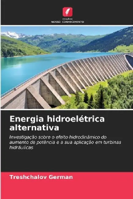 Energia hidroelétrica alternativa by Treshchalov German