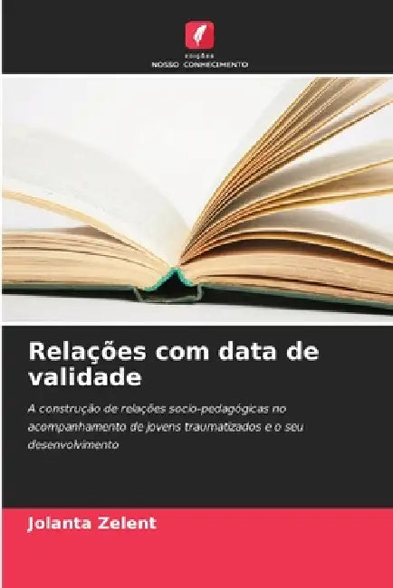 Relações com data de validade by Jolanta Zelent