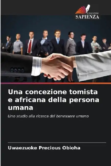 Una concezione tomista e africana della persona umana by Uwaezuoke Precious Obioha
