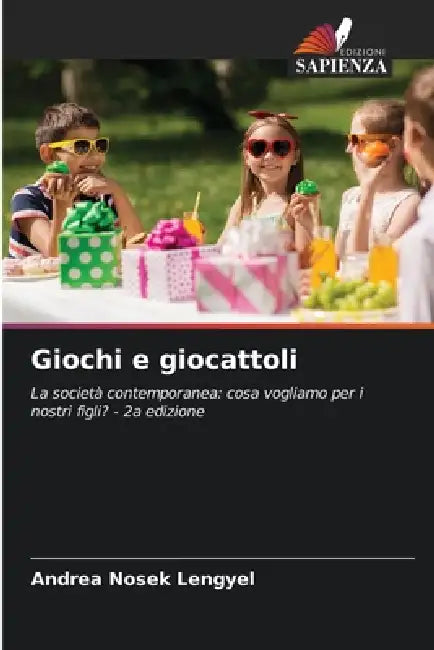Giochi e giocattoli by Andrea Nosek Lengyel