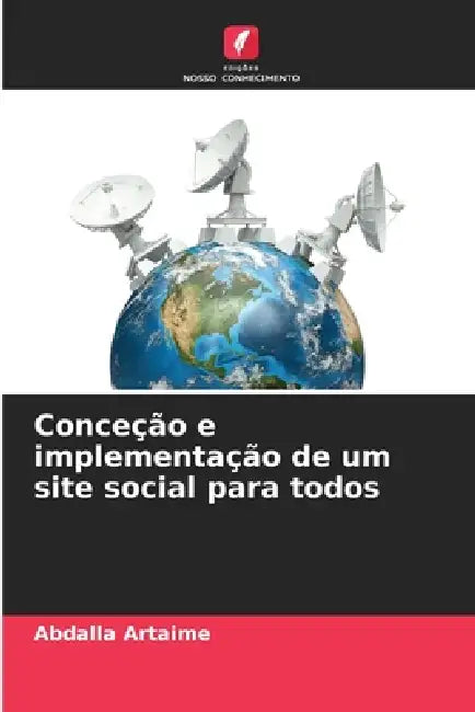 Conceção e implementação de um site social para todos by Abdalla Artaime