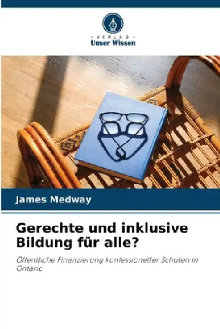 Gerechte und inklusive Bildung für alle? by James Medway