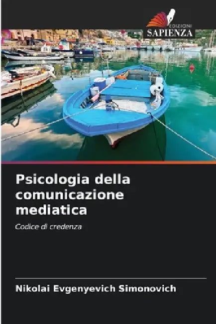 Psicologia della comunicazione mediatica by Nikolai Evgenyevich Simonovich
