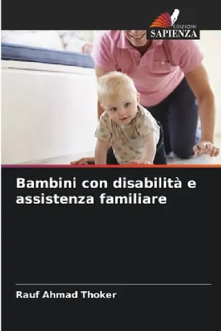 Bambini con disabilità e assistenza familiare by Rauf Ahmad Thoker
