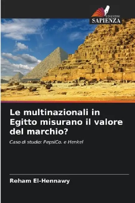 Le multinazionali in Egitto misurano il valore del marchio? by Reham El-Hennawy