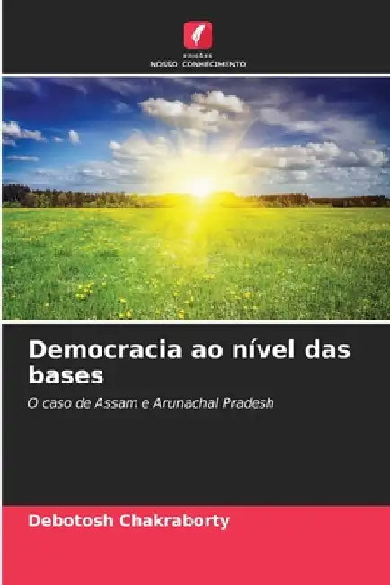 Democracia ao nível das bases by Debotosh Chakraborty