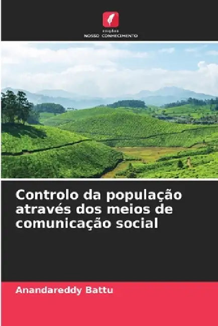 Controlo da população através dos meios de comunicação social by Anandareddy Battu