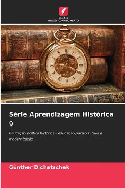 Série Aprendizagem Histórica 9 by Günther Dichatschek