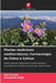 Plantas medicinais mediterrânicas: Farmacologia de Cistus e Cytisus by Aziz Zouhri, Lhoussain Hajji