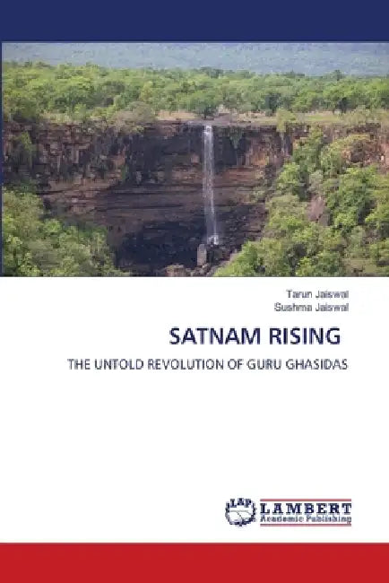 Satnam Rising by Tarun Jaiswal, Sushma Jaiswal