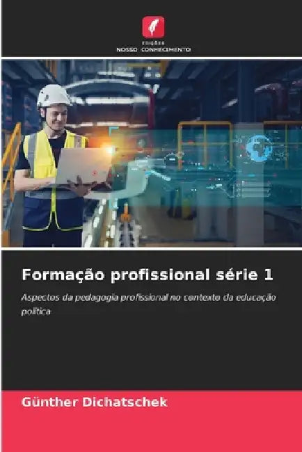 Formação profissional série 1 by Günther Dichatschek