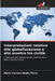Interpretazioni relative alla globalizzazione e allo scontro tra civiltà by Maria Carmen Nadia Petre