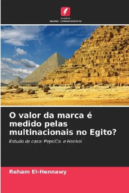 O valor da marca é medido pelas multinacionais no Egito? by Reham El-Hennawy