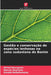 Gestão e conservação de espécies lenhosas na zona sudaniana do Benim by Alfred Houngnon, Marcel Houinato, Ronald Bellefontaine