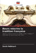 Beurs réécrire la tradition française by Sarah Hebbouch
