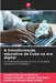 A transformação educativa de Cuba na era digital by Osniel Echevarría Ramírez, Yerenis Sarahis Tamayo Rodríguez, Guillermo Houari Mesa Briñas