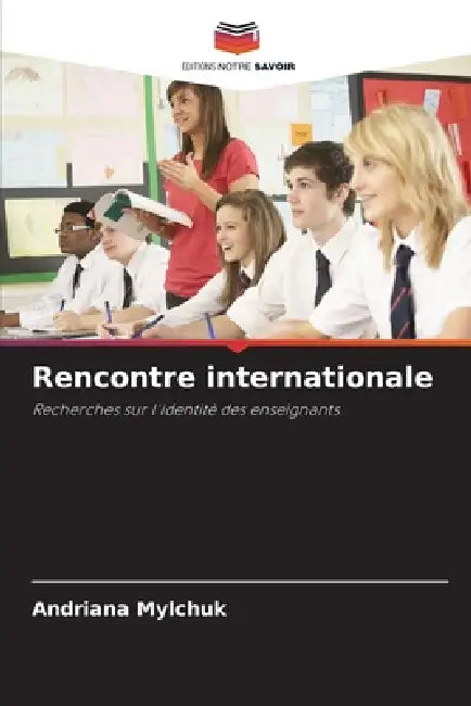 Rencontre internationale by Andriana Mylchuk