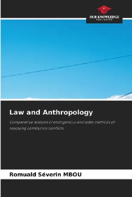 Law and Anthropology by Romuald Séverin Mbou