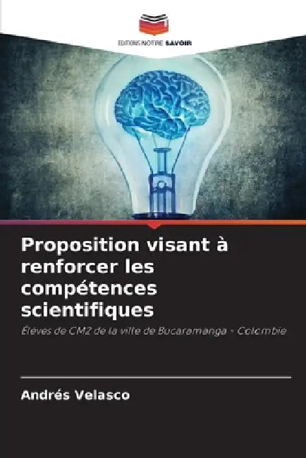 Proposition visant à renforcer les compétences scientifiques by Andrés Velasco