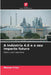 A Indústria 4.0 e o seu impacto futuro by Manuel Fries