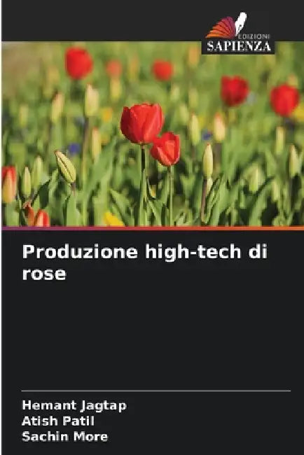 Produzione high-tech di rose by Hemant Jagtap, Atish Patil, Sachin More