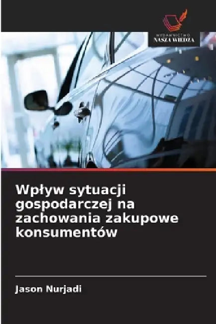 Wplyw sytuacji gospodarczej na zachowania zakupowe konsumentów by Jason Nurjadi