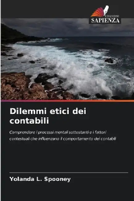 Dilemmi etici dei contabili by Yolanda L. Spooney