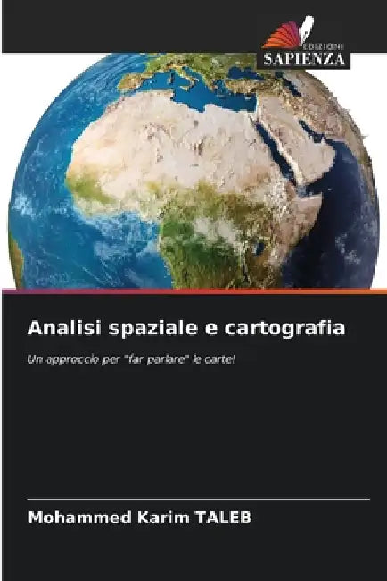 Analisi spaziale e cartografia by Mohammed Karim Taleb