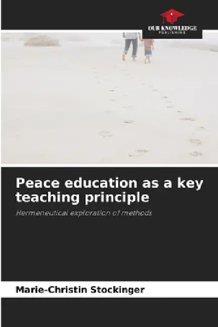 Peace education as a key teaching principle by Marie-Christin Stockinger