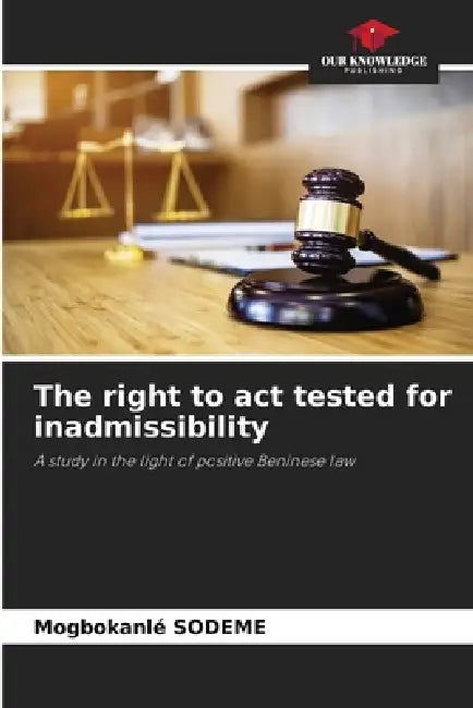 The right to act tested for inadmissibility by Mogbokanlé Sodeme