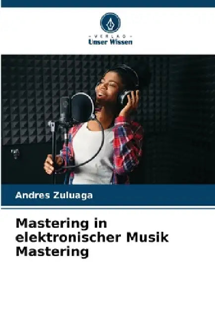 Mastering in elektronischer Musik Mastering by Andres Zuluaga