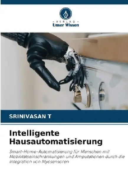 Intelligente Hausautomatisierung by Srinivasan T
