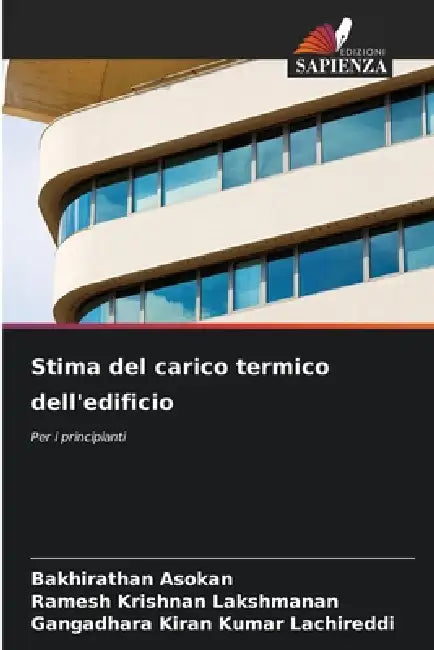 Stima del carico termico dell'edificio by Bakhirathan Asokan, Ramesh Krishnan Lakshmanan, Gangadhara Kiran Kumar Lachireddi
