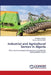 Industrial and Agricultural Sectors in Algeria by Hadj Bellahmar, Kechna Abdelhamid