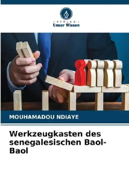 Werkzeugkasten des senegalesischen Baol-Baol by Mouhamadou Ndiaye
