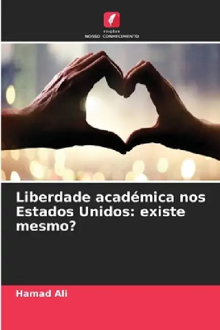 Liberdade académica nos Estados Unidos: existe mesmo? by Hamad Ali