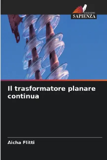 Il trasformatore planare continua by Aicha Flitti