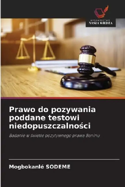 Prawo do pozywania poddane testowi niedopuszczalności by Mogbokanlé Sodeme