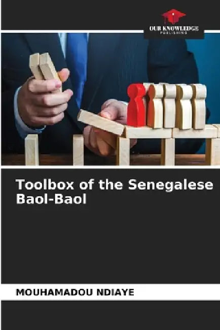 Toolbox of the Senegalese Baol-Baol by Mouhamadou Ndiaye