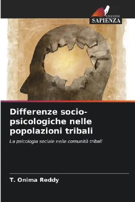 Differenze socio-psicologiche nelle popolazioni tribali by T. Onima Reddy