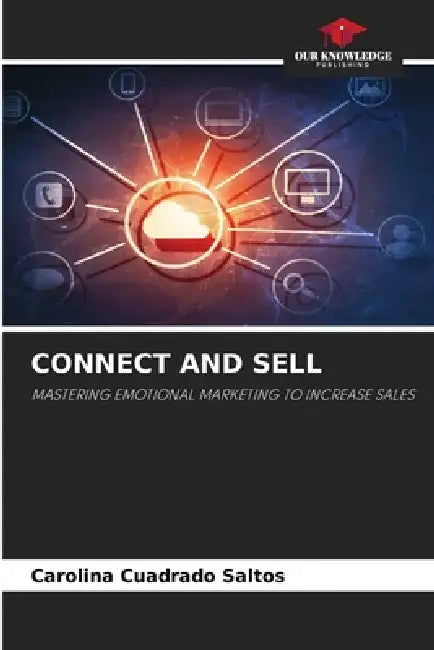 Connect and Sell by Carolina Cuadrado Saltos