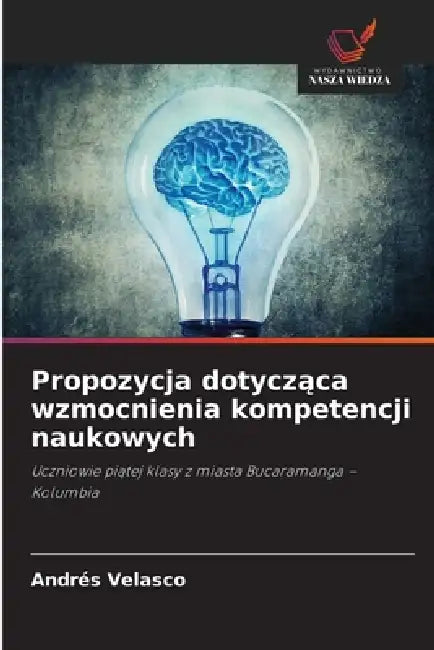 Propozycja dotycząca wzmocnienia kompetencji naukowych by Andrés Velasco